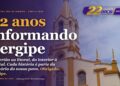 22 anos do Portal Sou de Sergipe com a Igreja Matriz de Nossa Senhora da Gloria